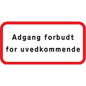 en12899-1 ds refleks t3 25x50cm uc-x uvedkommende forbudt adgang - undertavle