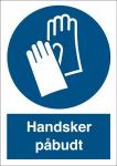 Påbudsskilt handsker påbudt plast (a5) 210 x 148 mm p215pa5