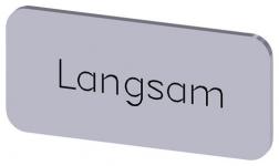 Mærkningsplade til label holder label str.12.5x27mm sølv label sort font inskription: slow 3su1900-0ac81-0an0