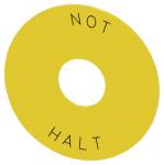 Spændeskive for nødstop gul inskription: not-halt inde diameter 22.5 mm tykkelse 2 mm