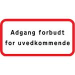 en12899-1 ds refleks t3 25x50cm uc-x uvedkommende forbudt adgang - undertavle